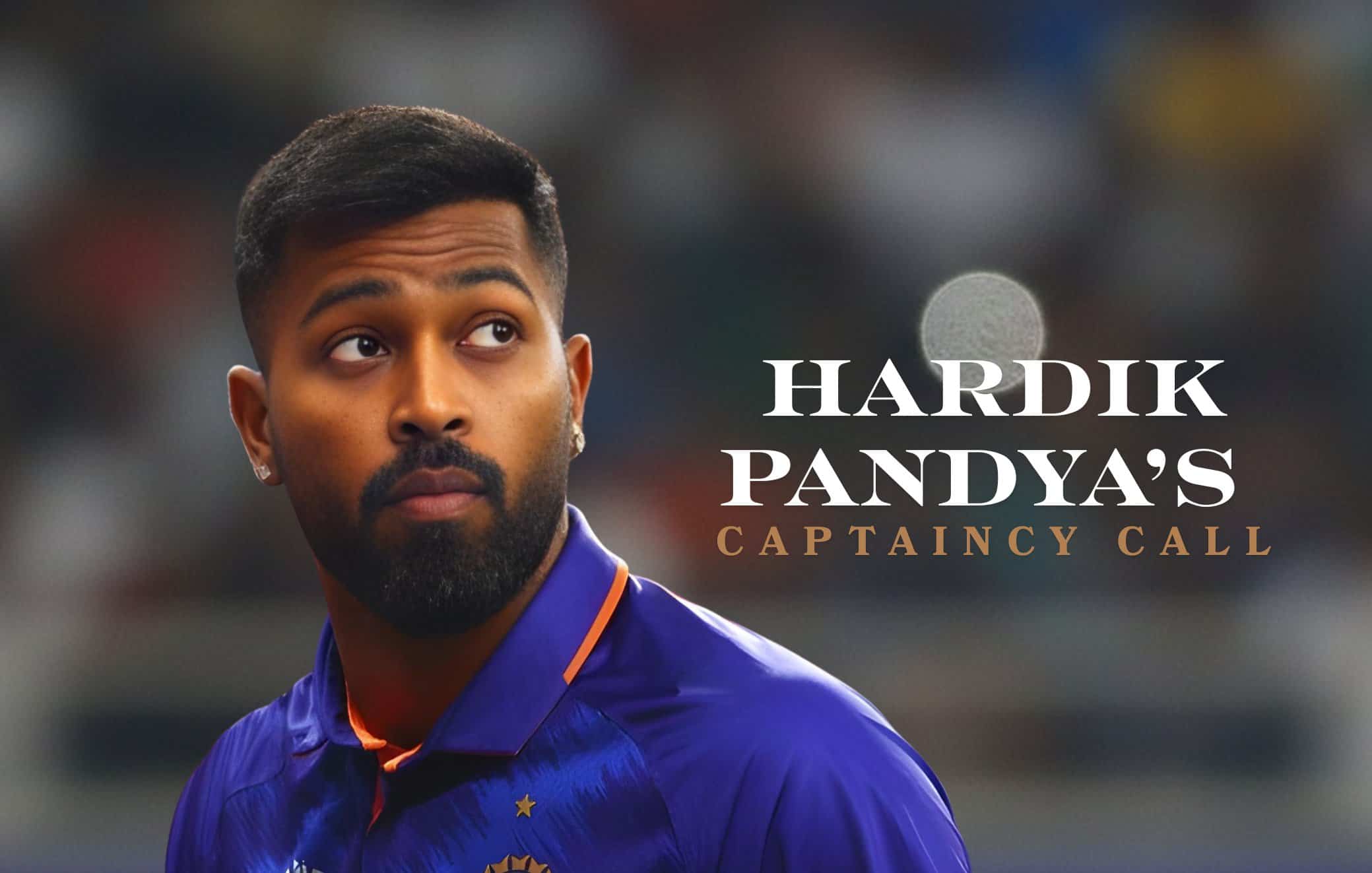 Hardik Pandya captaincy