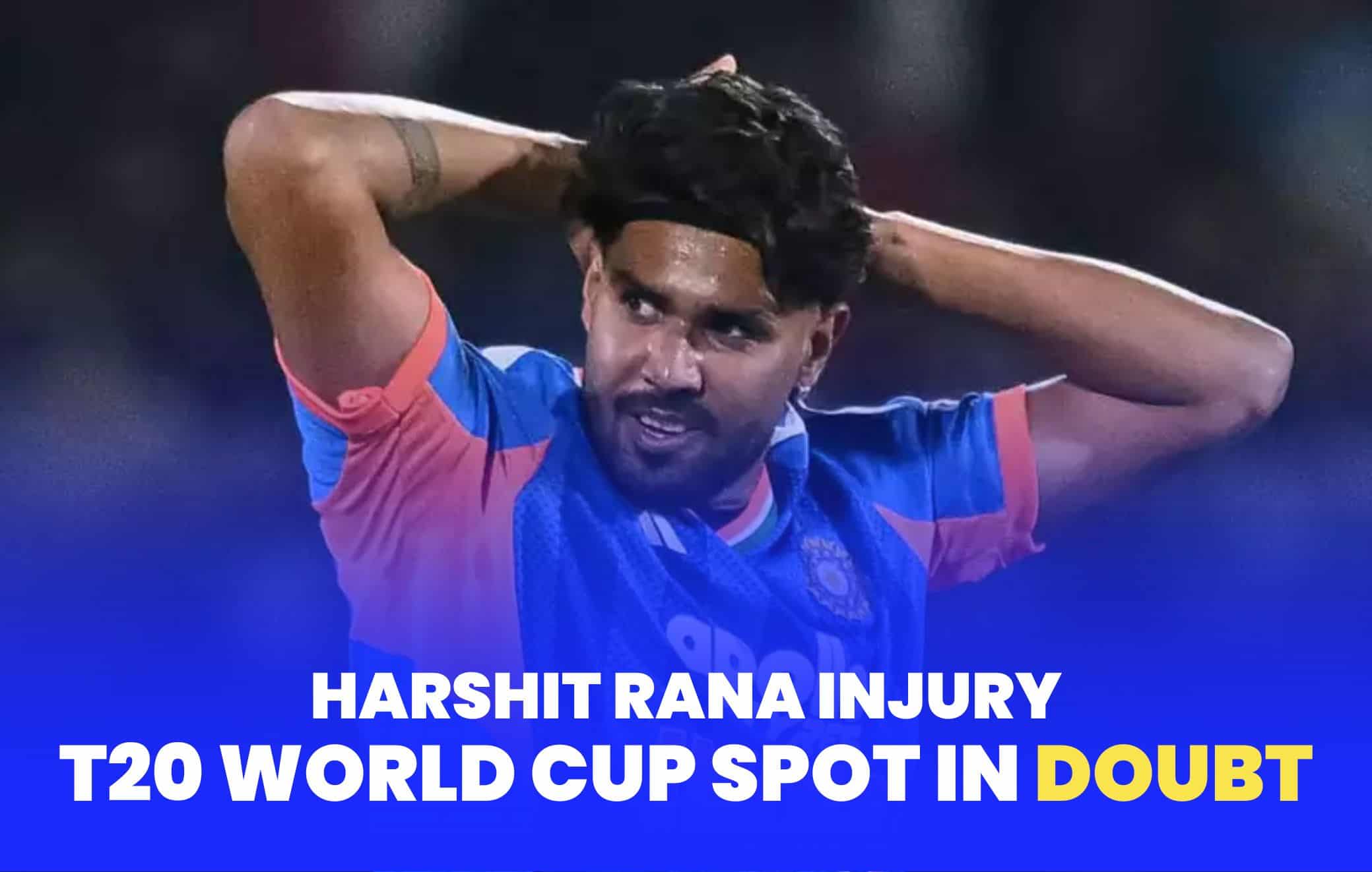 Harshit Rana injury