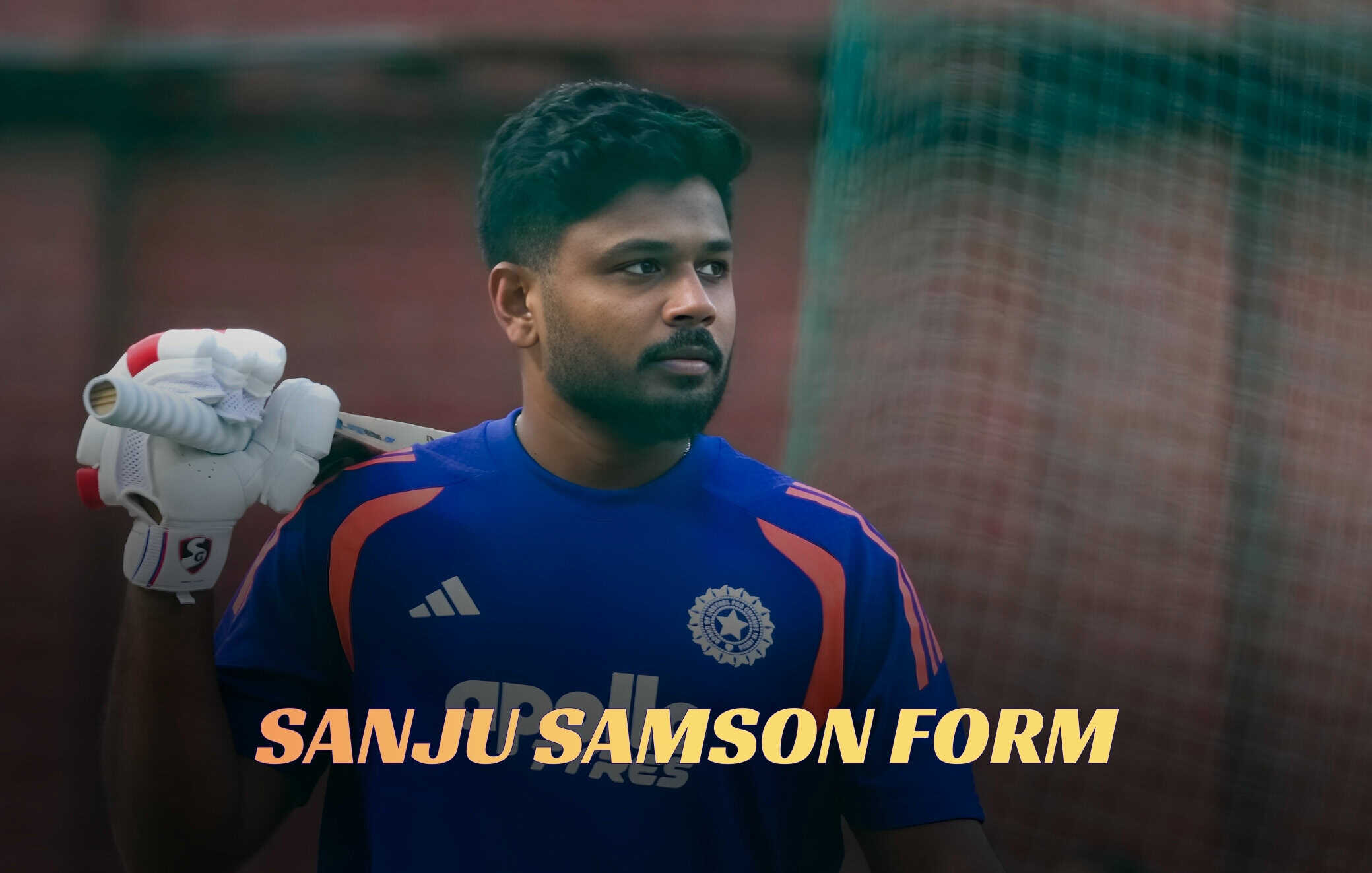 Sanju Samson form